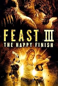 Feast III: The Happy Finish (2009) watch-Feast III: The Happy Finish (2009)