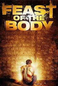 Feast of the Body (2016) watch-Feast of the Body (2016)