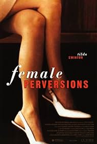 Female Perversions (1996) watch-Female Perversions (1996)