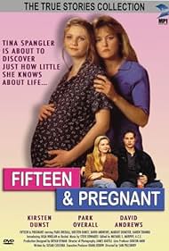 watch-Fifteen and Pregnant (1998)