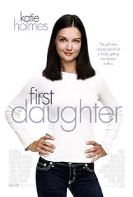 First Daughter (2004) watch-First Daughter (2004)