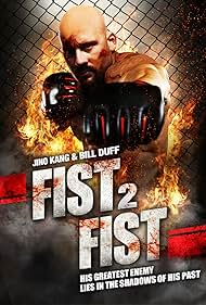watch-Fist 2 Fist (2011)