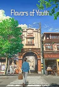 Flavors of Youth (2018) watch-Flavors of Youth (2018)