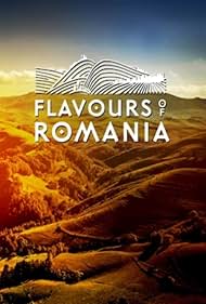 Flavours of Romania (2017) watch-Flavours of Romania (2017)