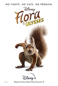 Flora & Ulysses (2021) watch-Flora & Ulysses (2021)