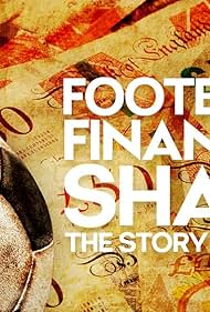 Football's Financial Shame: The Story of the V11 (2025) watch-Football's Financial Shame: The Story of the V11 (2025)