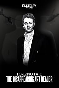 watch-Forging Fate: The Disappearing Art Dealer (2025)