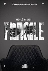 FRAGILE - The story of Nicolò Fagioli (2024) watch-FRAGILE - The story of Nicolò Fagioli (2024)