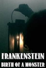 Frankenstein: Birth of a Monster (2003) watch-Frankenstein: Birth of a Monster (2003)