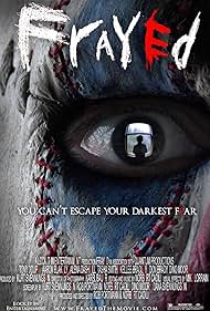 watch-Frayed (2009)