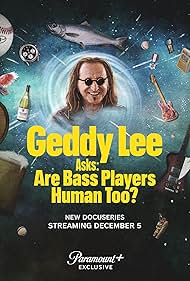 watch-Geddy Lee Asks: Are Bass Players Human Too? (2023)
