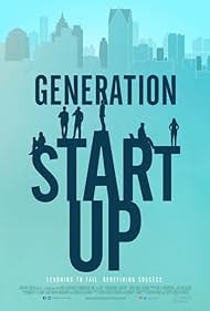 Generation Startup (2016) watch-Generation Startup (2016)