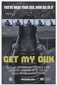 Get My Gun (2018) watch-Get My Gun (2018)