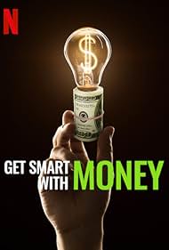 Get Smart with Money (2022) watch-Get Smart with Money (2022)