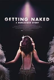 watch-Getting Naked: A Burlesque Story (2017)