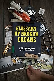 Glossary of Broken Dreams (2019) watch-Glossary of Broken Dreams (2019)