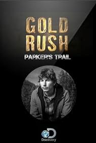 Gold Rush: Parker's Trail (2017) watch-Gold Rush: Parker's Trail (2017)