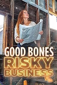 watch-Good Bones: Risky Business (2022)