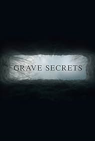 Grave Secrets (2016) watch-Grave Secrets (2016)