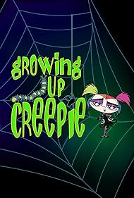 Growing Up Creepie (2006) watch-Growing Up Creepie (2006)
