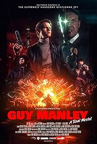 Guy Manley: Super Spy (2024) watch-Guy Manley: Super Spy (2024)