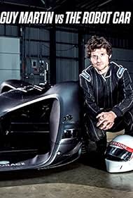 Guy Martin vs. The Robot Car (2017) watch-Guy Martin vs. The Robot Car (2017)