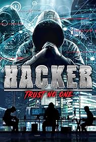 Hacker: Trust No One (2021) watch-Hacker: Trust No One (2021)