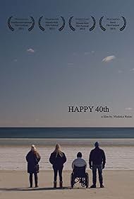 Happy 40th (2015) watch-Happy 40th (2015)