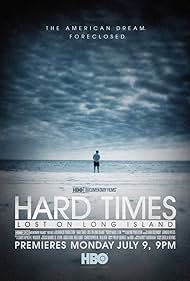 Hard Times: Lost on Long Island (2012) watch-Hard Times: Lost on Long Island (2012)