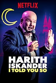 Harith Iskander: I Told You So (2018) watch-Harith Iskander: I Told You So (2018)