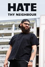 watch-Hate Thy Neighbour (2016)