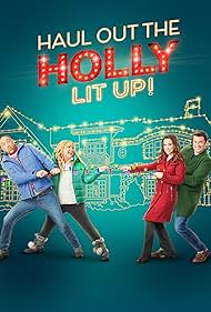 Haul out the Holly: Lit Up (2023) watch-Haul out the Holly: Lit Up (2023)