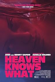 watch-Heaven Knows What (2015)