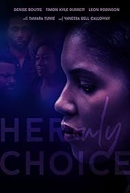 Her Only Choice (2018) watch-Her Only Choice (2018)