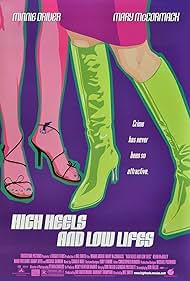 High Heels and Low Lifes (2001) watch-High Heels and Low Lifes (2001)