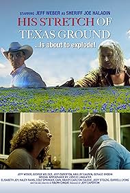 His Stretch of Texas Ground (2021) watch-His Stretch of Texas Ground (2021)