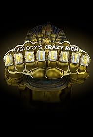 watch-History's Crazy Rich Ancients (2022)