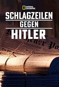 watch-Hitler's Battle Against the Press (2018)