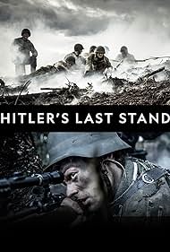 Hitler's Last Stand (2018) watch-Hitler's Last Stand (2018)