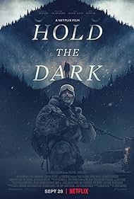Hold the Dark (2018) watch-Hold the Dark (2018)