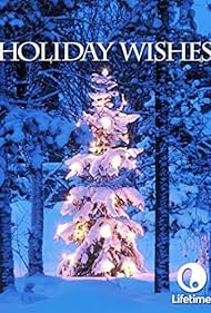 Holiday Wishes (2006) watch-Holiday Wishes (2006)