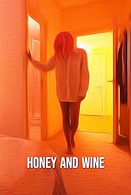 watch-Honey and Wine (2021)