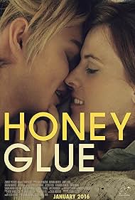Honeyglue (2015) watch-Honeyglue (2015)