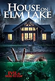 House on Elm Lake (2018) watch-House on Elm Lake (2018)