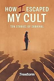 How I Escaped My Cult (2025) watch-How I Escaped My Cult (2025)