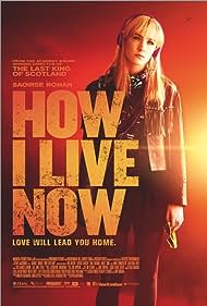 How I Live Now (2013) watch-How I Live Now (2013)