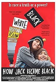 How Jack Became Black (2018) watch-How Jack Became Black (2018)