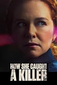 How She Caught a Killer (2023) watch-How She Caught a Killer (2023)
