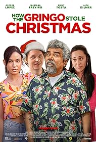 How the Gringo Stole Christmas (2023) watch-How the Gringo Stole Christmas (2023)