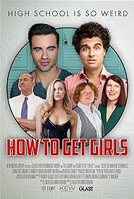 How to Get Girls (2017) watch-How to Get Girls (2017)